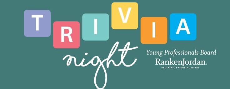 Ranken Jordan Pediatric Bridge Hospital - Trivia Night